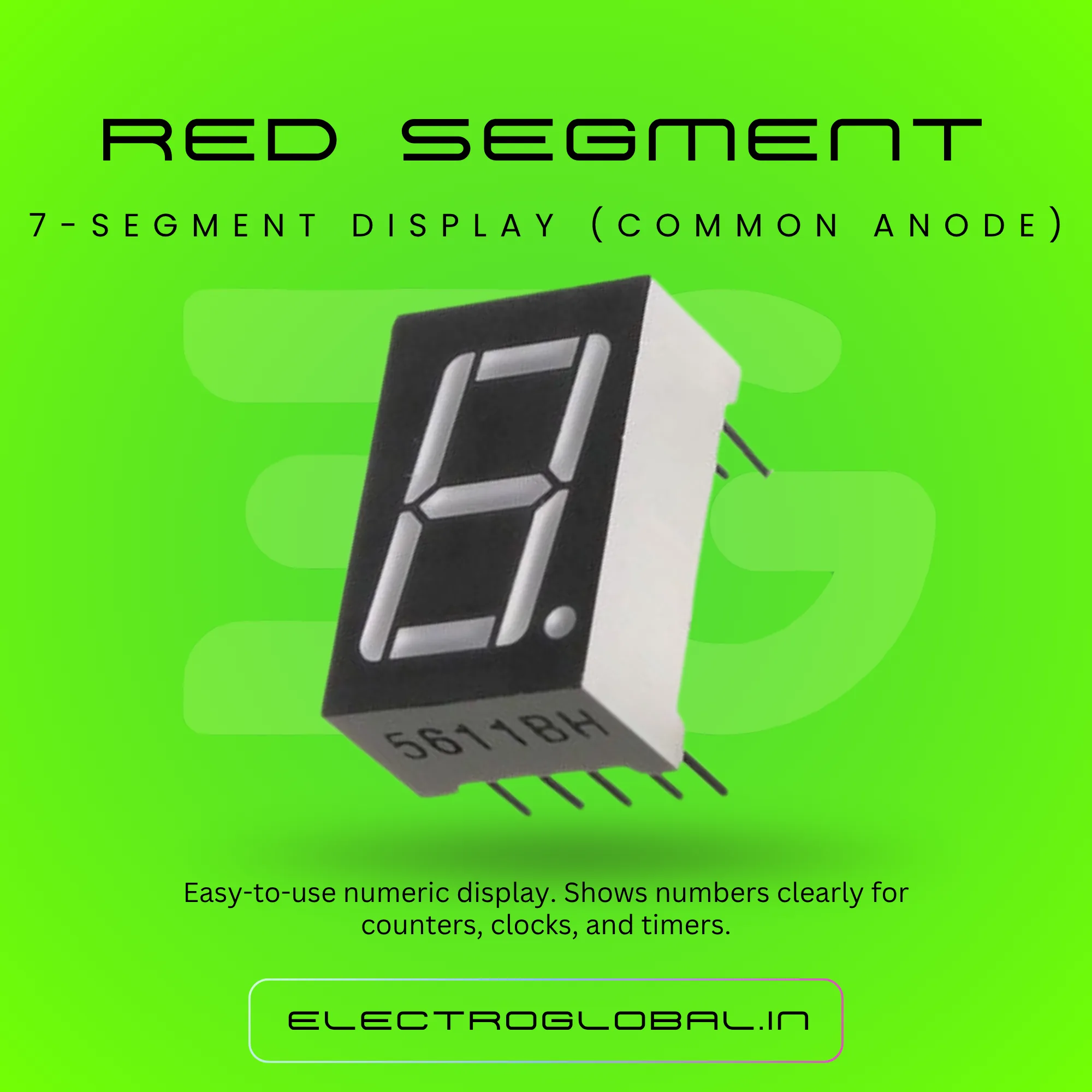 Buy High-Quality 7-Segment Display - Red | LED Display for Electronics Projects | Common Cathode Seven Segment Display | Display Board at ElectroGlobal alternate