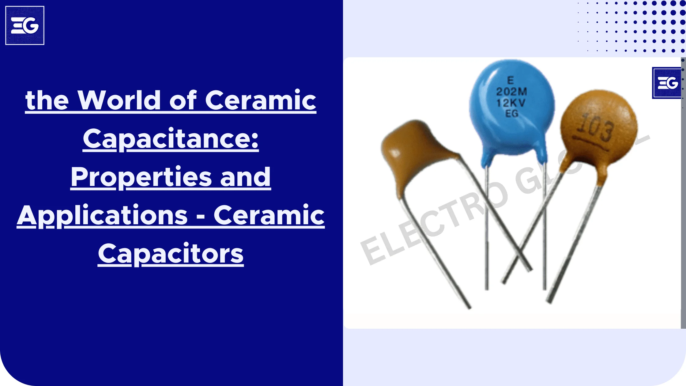 Exploring the World of Ceramic Capacitance: Properties and Applications - Ceramic Capacitors