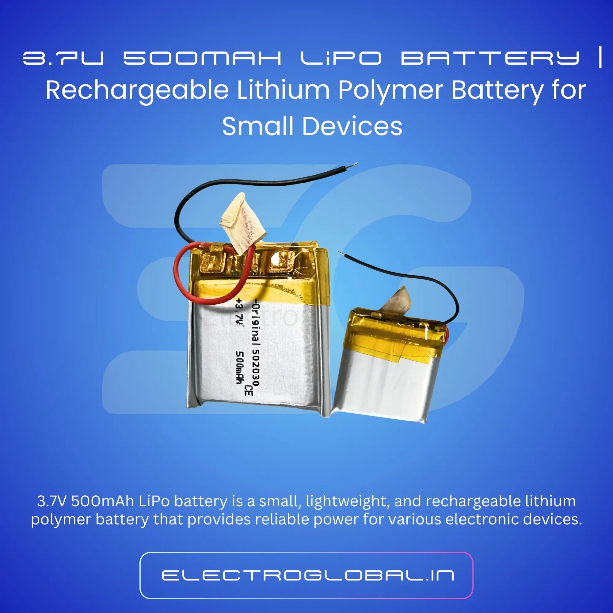 3.7V 500mAh LiPo Battery | Rechargeable Lithium Polymer Battery for Small Devices 3